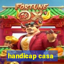 handicap casa